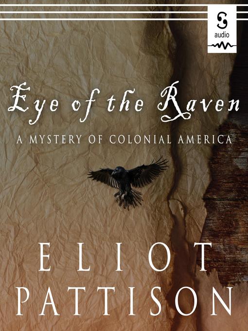 Title details for Eye of the Raven by Eliot Pattison - Available